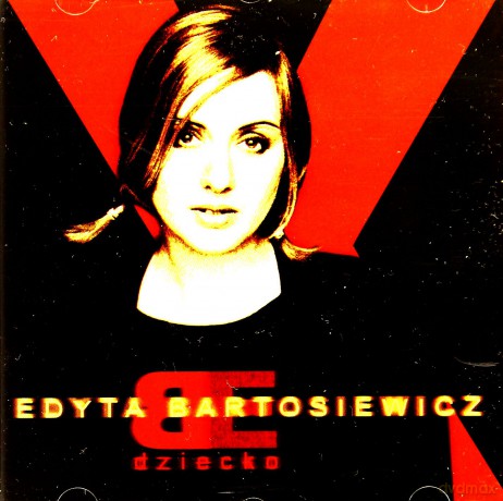 Edyta Bartosiewicz: Dziecko [CD]