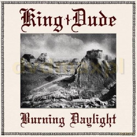 King Dude: Burning Daylight (digipack) [CD]