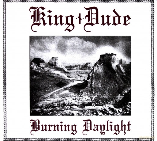 King Dude: Burning Daylight (digipack) [CD]