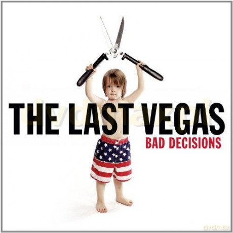 The Last Vegas: Bad Decisions (digipack) [CD]