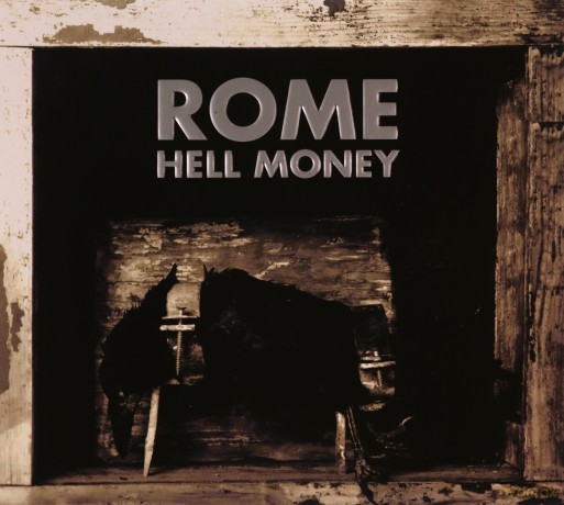 Rome: Hell Money (digipack) [CD]