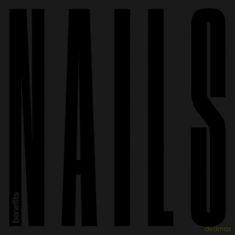 Benefits: Nails [CD]