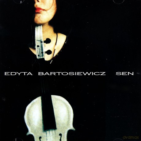 Edyta Bartosiewicz: Sen [CD]