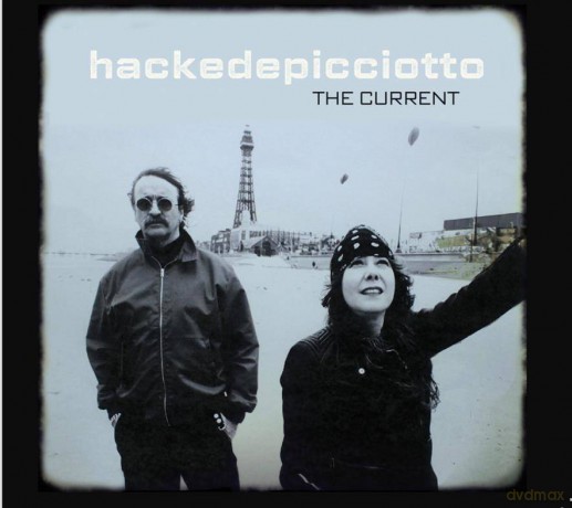 Hackedepicciotto: The Current (digipack) [CD]
