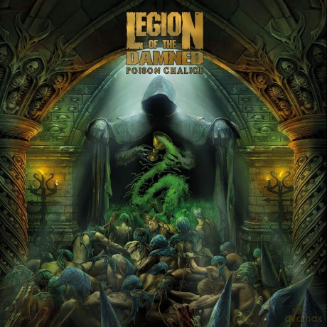 Legion Of The Damned: The Poison Chalice [Winyl]