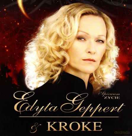 Edyta Geppert & Kroke: Śpiewam Życie [CD]