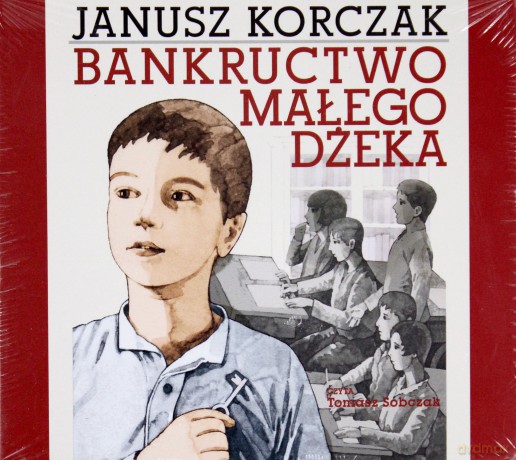 Bankructwo małego Dżeka  - Korczak Janusz [AUDIOBOOK] (digipack) [CD]