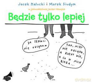 Będzie tylko lepiej  - Hempel Jacek [AUDIOBOOK] (digipack) [CD]
