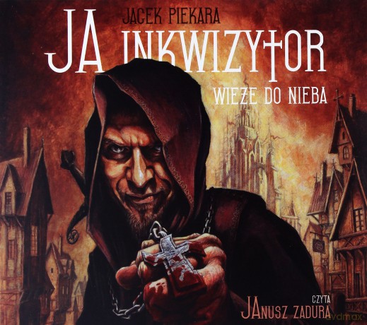 Ja inkwizytor  - Piekara Jacek [AUDIOBOOK] [CD]