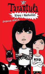 Tarantula, Klops i Herkules. Przygoda pierwsza - Olech Joanna [KSIĄŻKA]