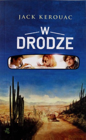 W drodze (Wyd.2012) - Kerouac Jack [KSIĄŻKA]