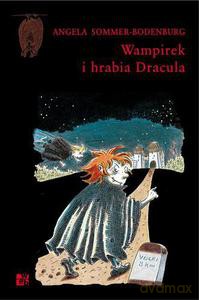 Wampirek i hrabia Dracula - Sommer-Bodenburg Angela [KSIĄŻKA]