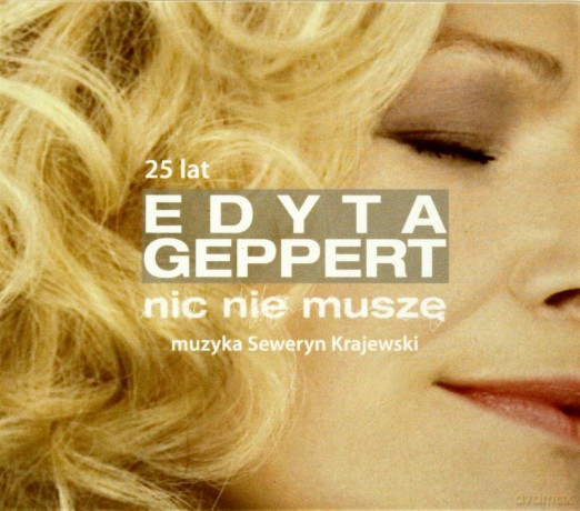 Edyta Geppert: Nic nie muszę - 25 Lecie [CD]
