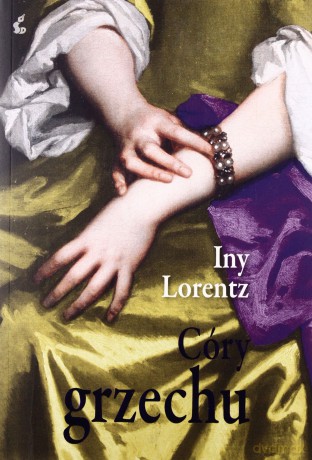Córy grzechu - Lorentz Iny [KSIĄŻKA]