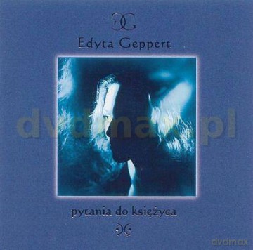 Edyta Geppert: Pytania do Księżyca [CD]