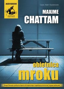 Obietnica mroku  - Chattam Maxime [AUDIOBOOK] [CD]