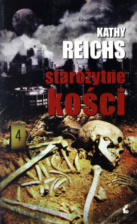 Starożytne kości - Reichs Kathy [KSIĄŻKA]