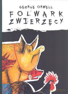 Folwark zwierzęcy (Wyd. 2012) - Orwell George [KSIĄŻKA]