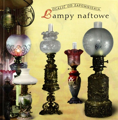 Lampy naftowe - Jabłońska Teresa [KSIĄŻKA]