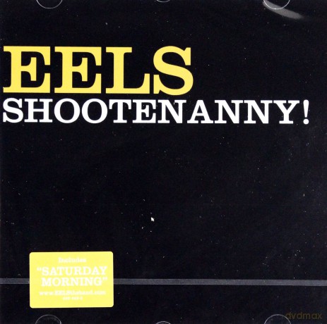 Eels: Shootenanny [CD]
