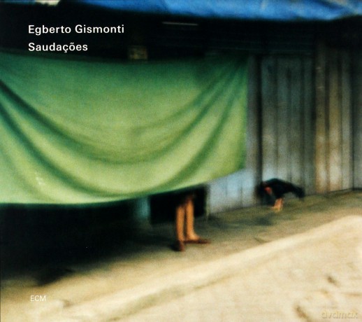 Egberto Gismonti: Saudacoes [2CD]