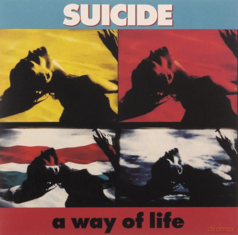 Suicide: A Way Of Life (35th Anniversary Edition) (2023 Remaster) [CD]