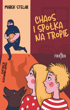 Chaos i spółka na tropie - Marek Stelar [KSIĄŻKA]