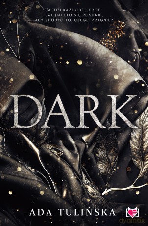 Dark - Ada Tulińska [KSIĄŻKA]