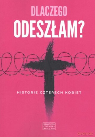 Dlaczego odeszłam [KSIĄŻKA]