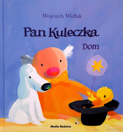 Dom. Pan Kuleczka - Wojciech Widłak [KSIĄŻKA]