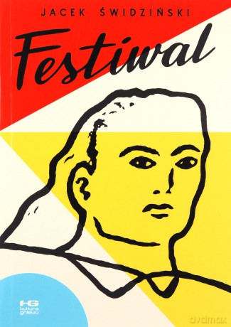 Festiwal - Jacek Świdziński [KOMIKS]