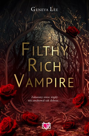 Filthy Rich Vampire - Geneva Lee [KSIĄŻKA]