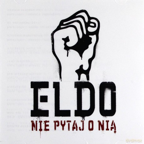Eldo: Nie Pytaj O Nią [CD]