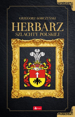 Herbarz - Grzegorz Korczyński [KSIĄŻKA]