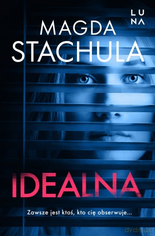 Idealna - Magda Stachula [KSIĄŻKA]