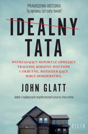 Idealny tata wyd. kieszonkowe - John Glatt [KSIĄŻKA]