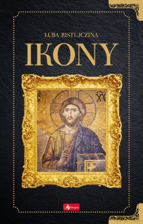 Ikony - Ristujczina Luba [KSIĄŻKA]