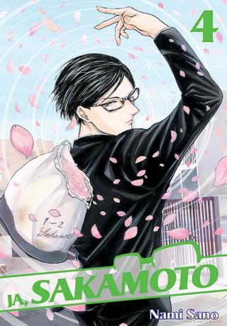 Ja, Sakamoto (Tom 4) - Nami Sano [KOMIKS]