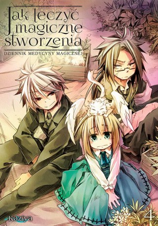 Jak leczyć magiczne stworzenia. Dziennik medycyny magicznej (Tom 4) - Kaziya [KOMIKS]
