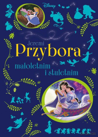 Jeremi Przybora małoletnim i stuletnim. Disney - Jeremi Przybora [KSIĄŻKA]