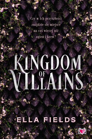 Kingdom of Villains - Ella Fields [KSIĄŻKA]