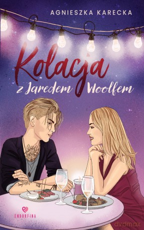 Kolacja z Jaredem Woolf'em - Agnieszka Karecka [KSIĄŻKA]