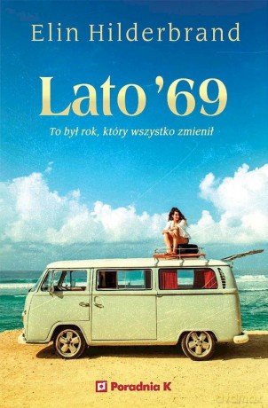 Lato '69 - Elin Hilderbrand [KSIĄŻKA]