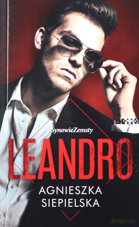 Leandro. Synowie zemsty (Tom 4) (pocket) - Siepielska Agnieszka [KSIĄŻKA]