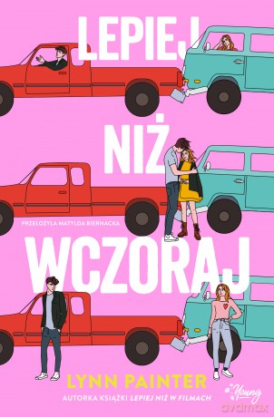 Lepiej niż wczoraj - Lynn Painter [KSIĄŻKA]