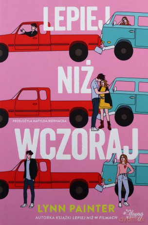 Lepiej niż wczoraj - Lynn Painter [KSIĄŻKA]