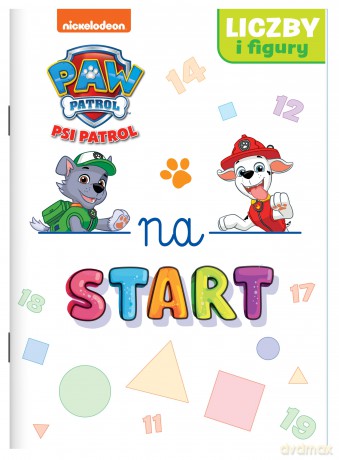 Liczby i figury... Psi Patrol. Na start [KSIĄŻKA]
