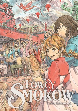 Łowcy smoków (Tom 7) - Taku Kuwabara [KOMIKS]