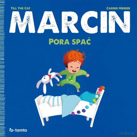 Marcin. Pora spać - Till the Cat, Carine Hinder [KSIĄŻKA]