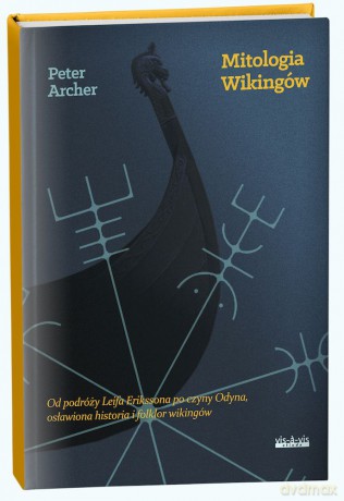 Mitologia Wikingów - Peter Archer [KSIĄŻKA]